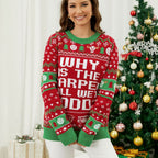 Women's Christmas Jumper with Funny Slogan and Festive Fair Isle